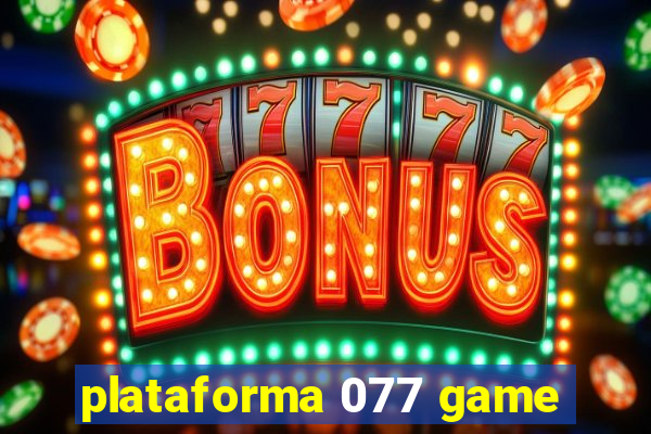 plataforma 077 game